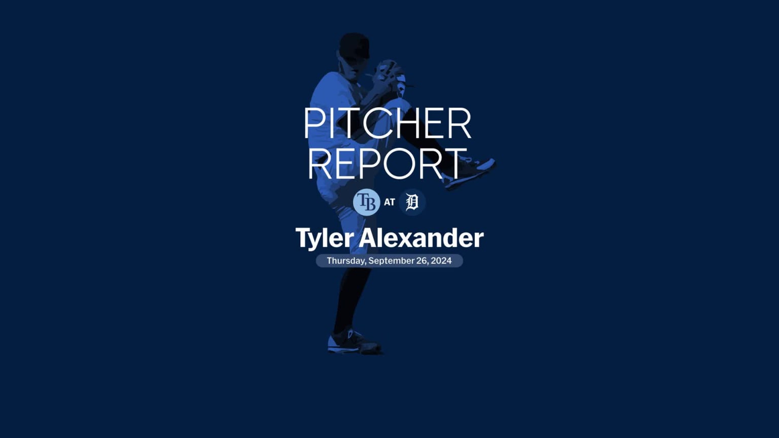 Tyler Alexander's outing against the Tigers 26/09/2024