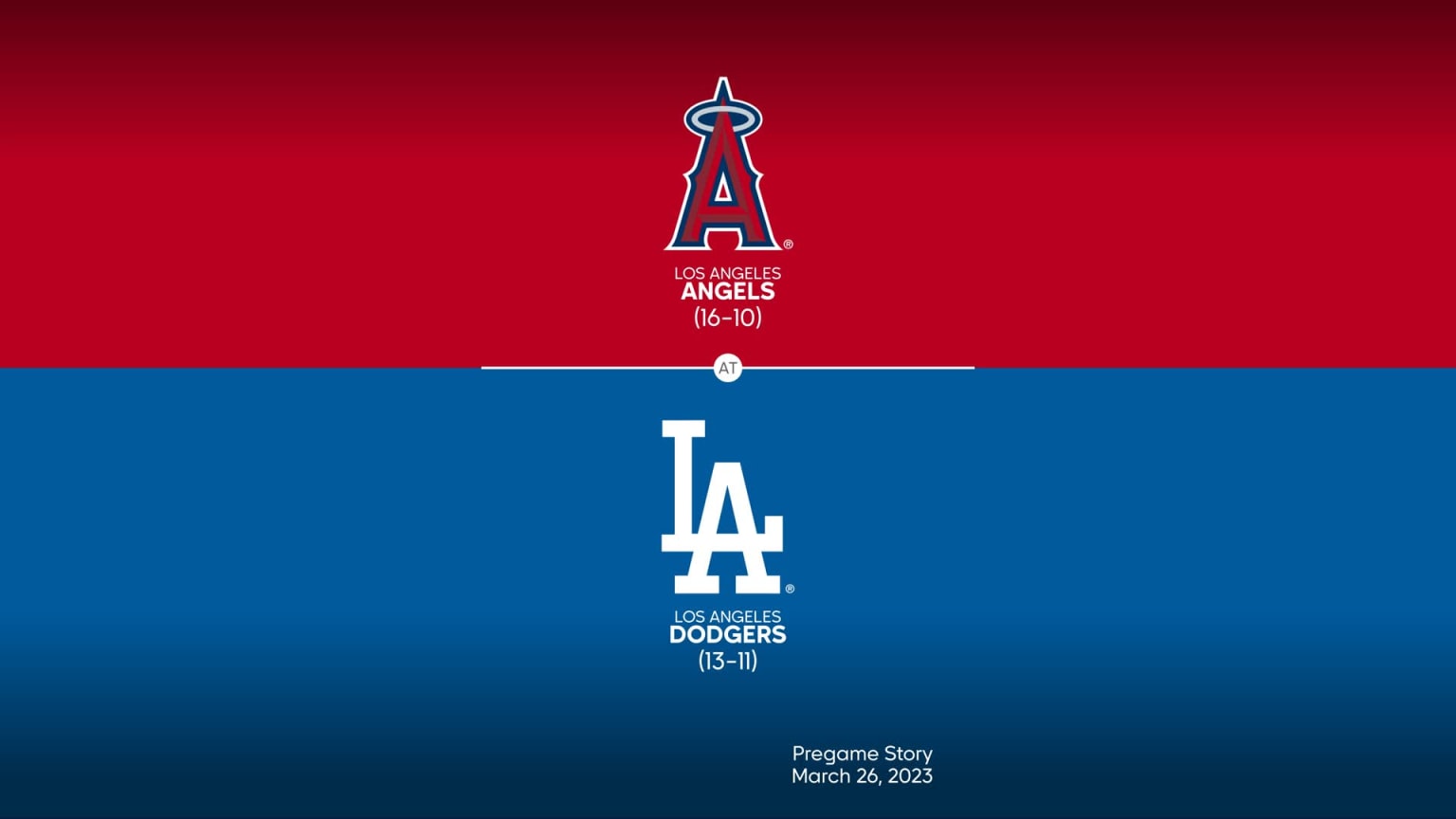 Angels at Dodgers 3/27/2023 Title Slate 03/25/2023