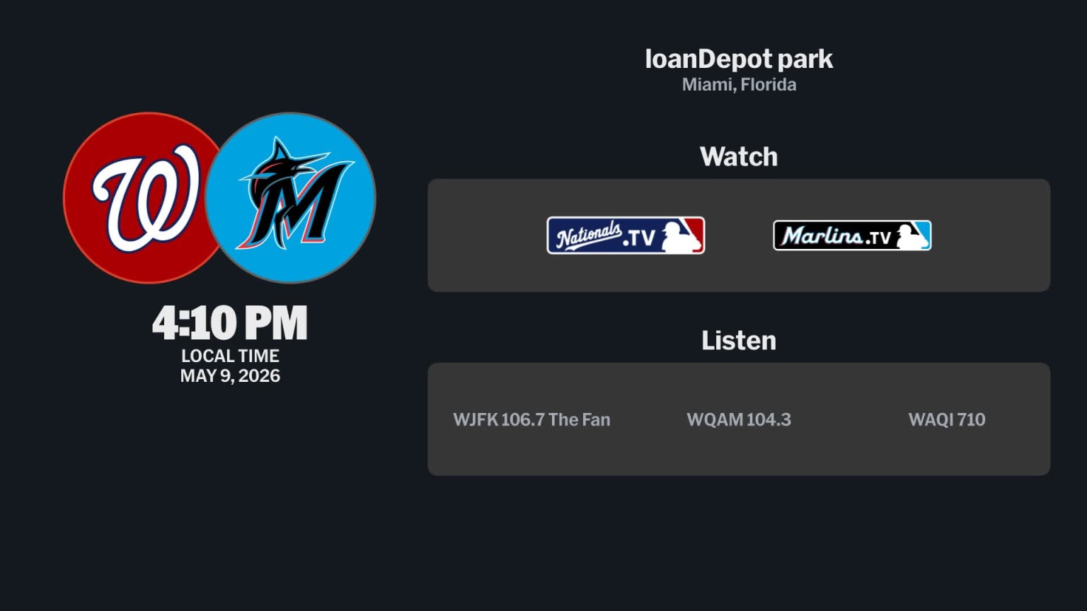 Nationals at Marlins - May 9, 2026: Tune In | 05/08/2026 | MLB.com
