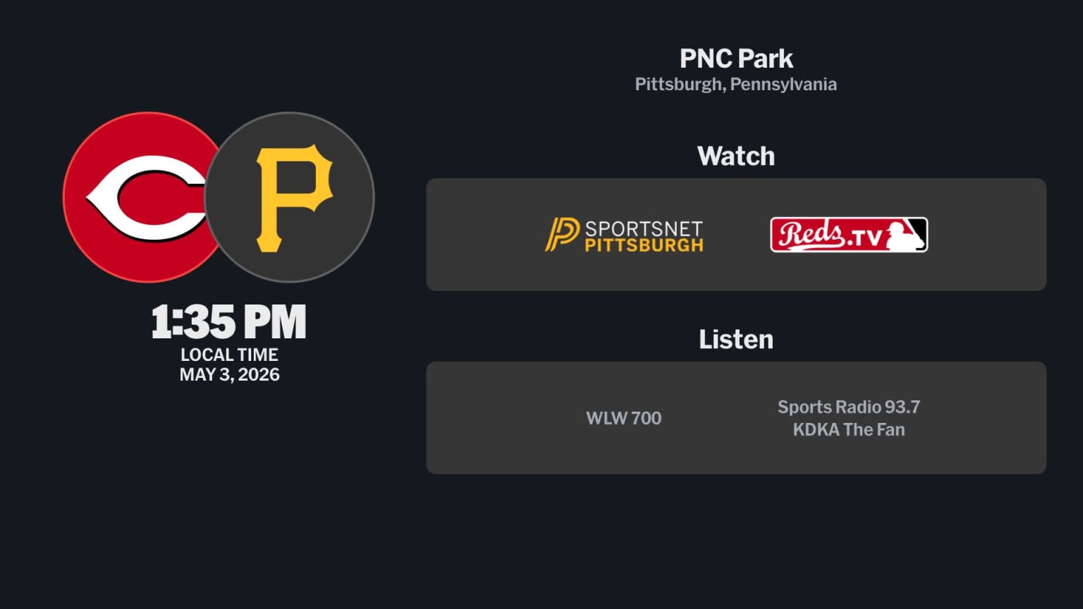 Reds at Pirates - May 3, 2026: Tune In | 05/02/2026 | MLB.com
