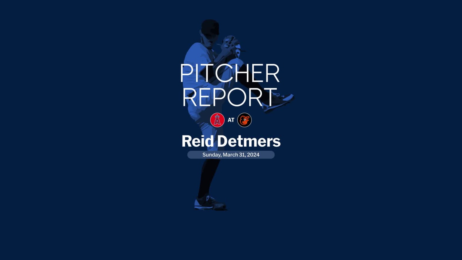 Reid Detmers' outing against the Orioles 03/31/2024 Los Angeles Angels