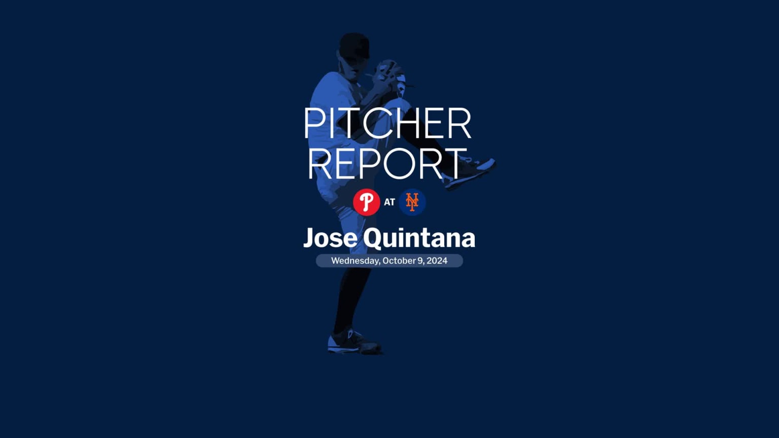 Jose Quintana's outing against the Phillies 10/09/2024 New York Mets