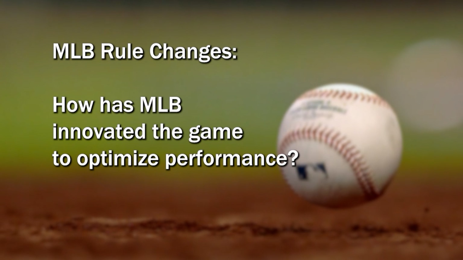 Business of Baseball explores the MLB Rule Changes 05/16/2023