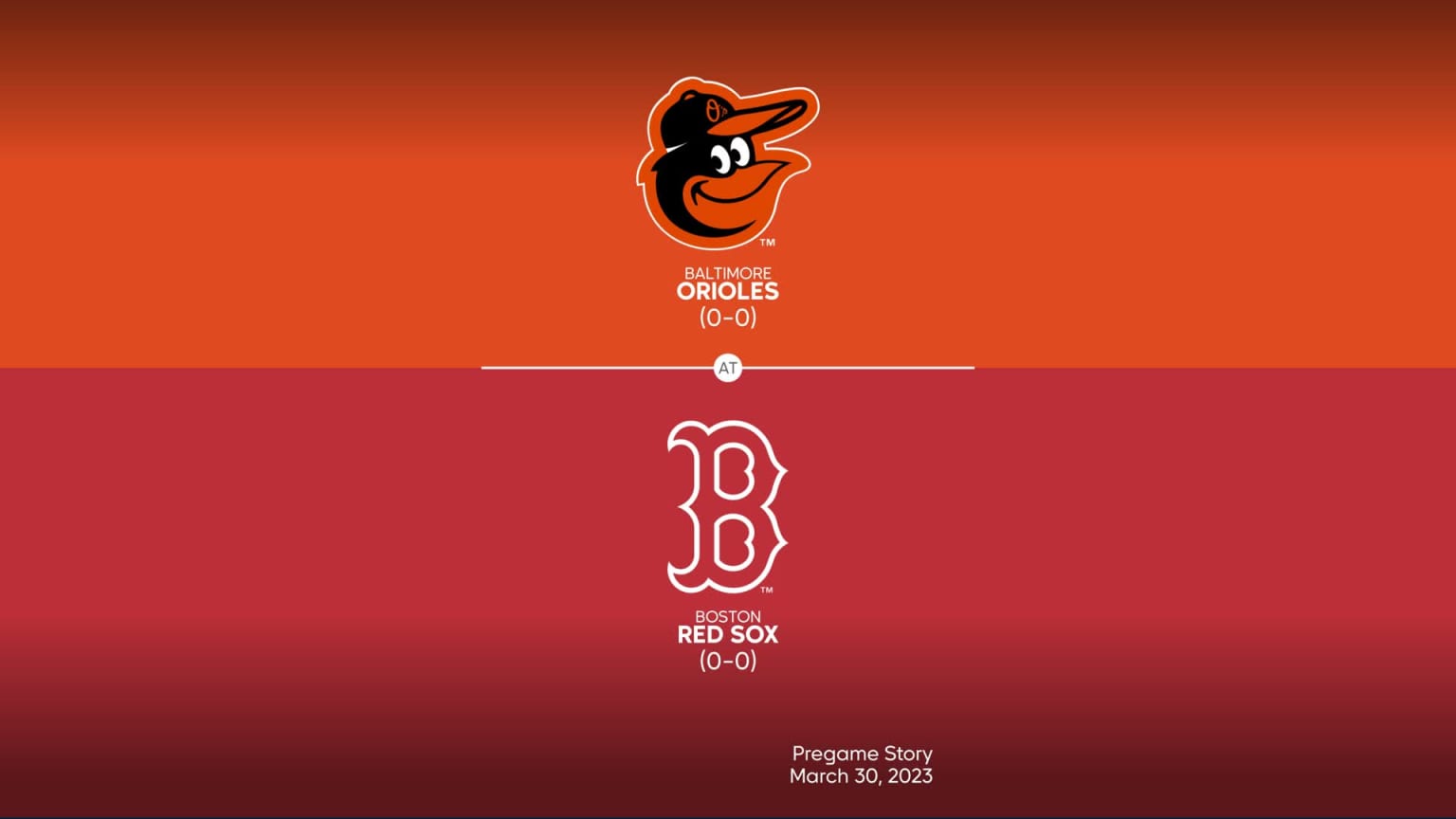 Baltimore Orioles vs Boston Red Sox - March 30, 2023