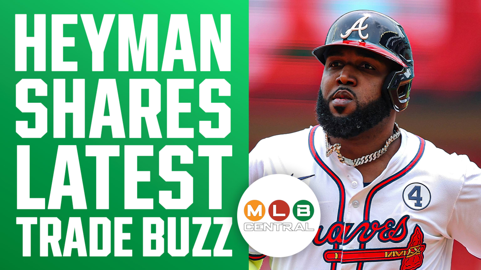 Heyman talks Braves, Padres, more ahead of Deadline | 07/22/2025 | MLB.com