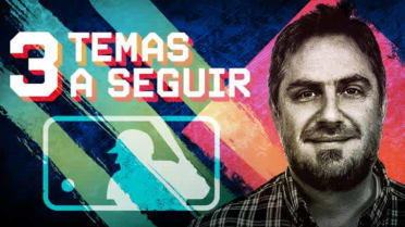 Tres Temas a Seguir 