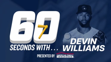 60 Seconds with Devin Williams