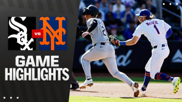 White Sox vs. Mets Highlights