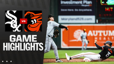 White Sox vs. Orioles Highlights