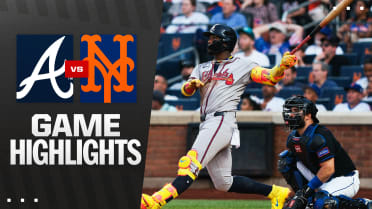 Braves vs. Mets Highlights