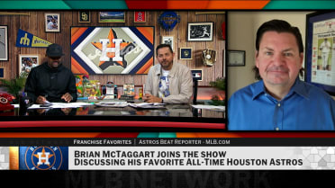 Brian McTaggart talks his all-time favorite Astros