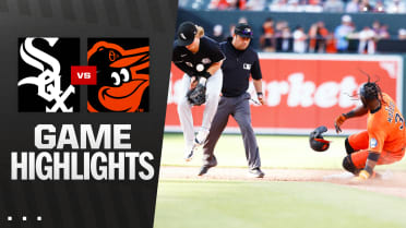 White Sox vs. Orioles Highlights