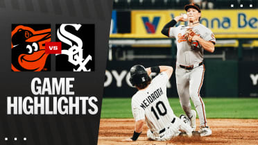 Orioles vs. White Sox Highlights