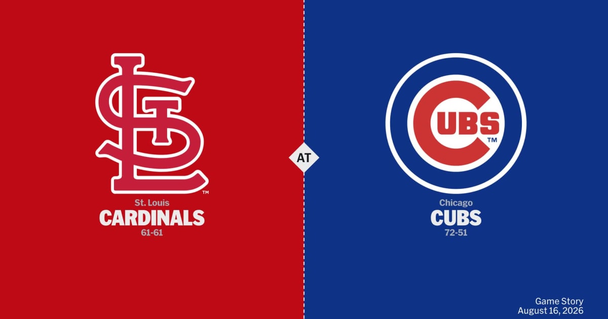 St. Louis Cardinals at Chicago Cubs Preview - 08/16/2026 - MLB.com