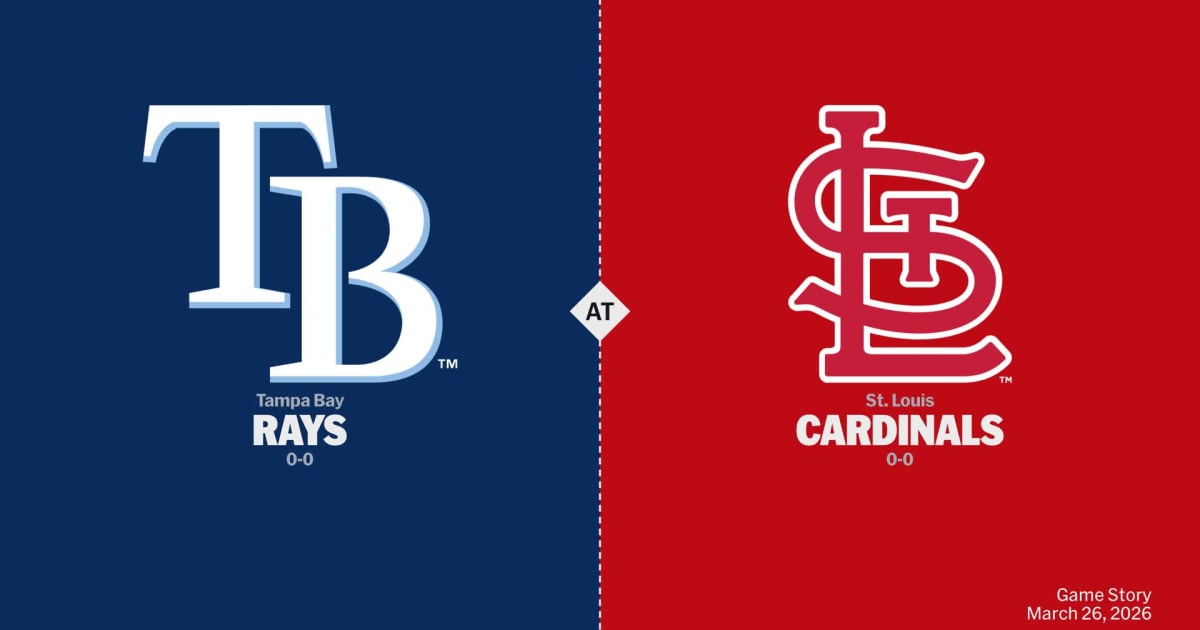 Tampa Bay Rays at St. Louis Cardinals Preview - 03/26/2026 - MLB Stories