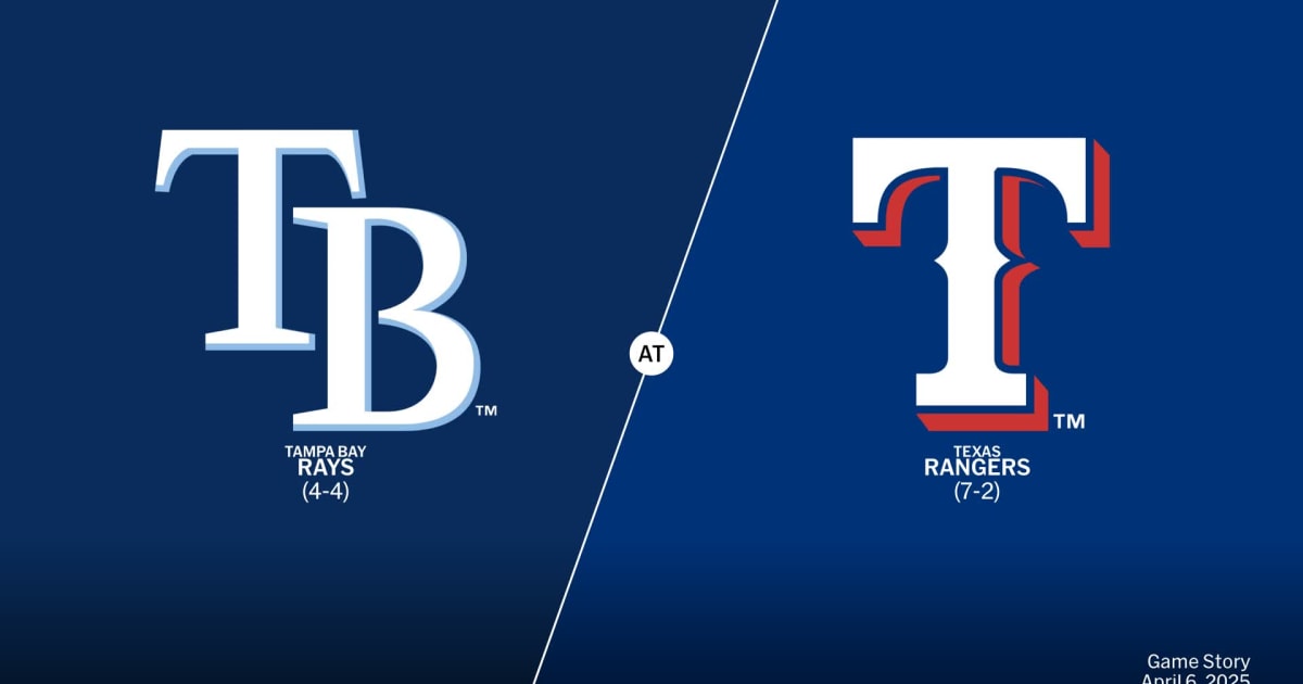 Tampa Bay Rays at Texas Rangers Game Story, Scores/Highlights - 04/06 ...