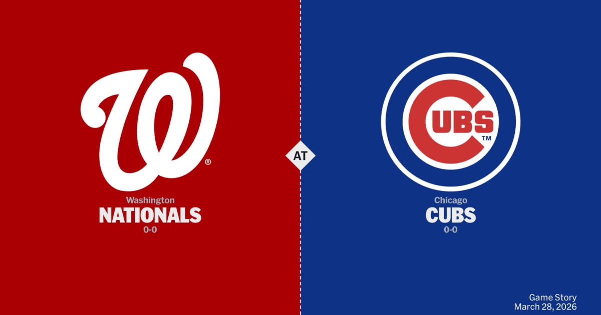 Washington Nationals at Chicago Cubs Preview - 03/28/2026