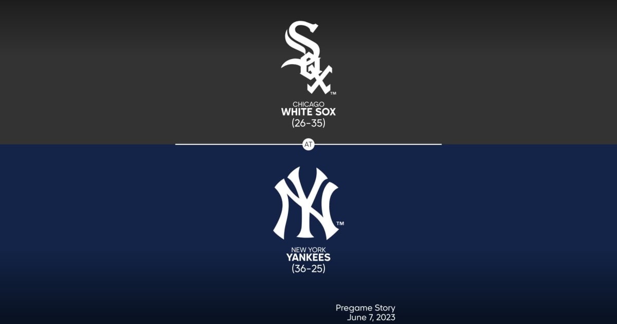 MLB Stories - Chicago White Sox at New York Yankees Preview - 06