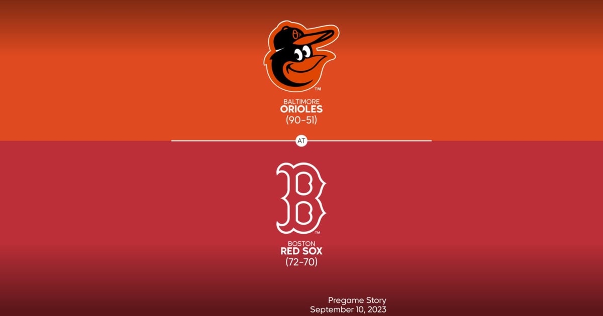 baltimore-orioles-at-boston-red-sox-preview-09-10-2023-mlb-stories