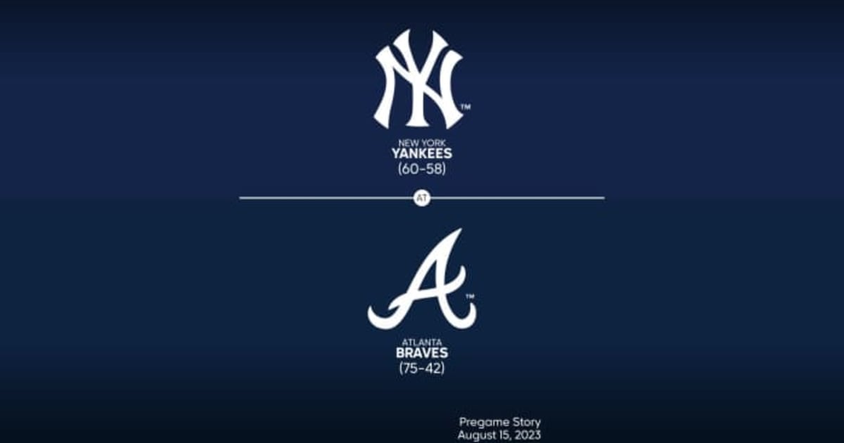 new-york-yankees-at-atlanta-braves-preview-08-15-2023-mlb-stories