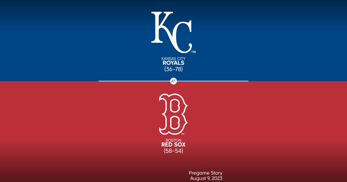 Kansas City Royals at Boston Red Sox Preview 08/09/2023 MLB Stories