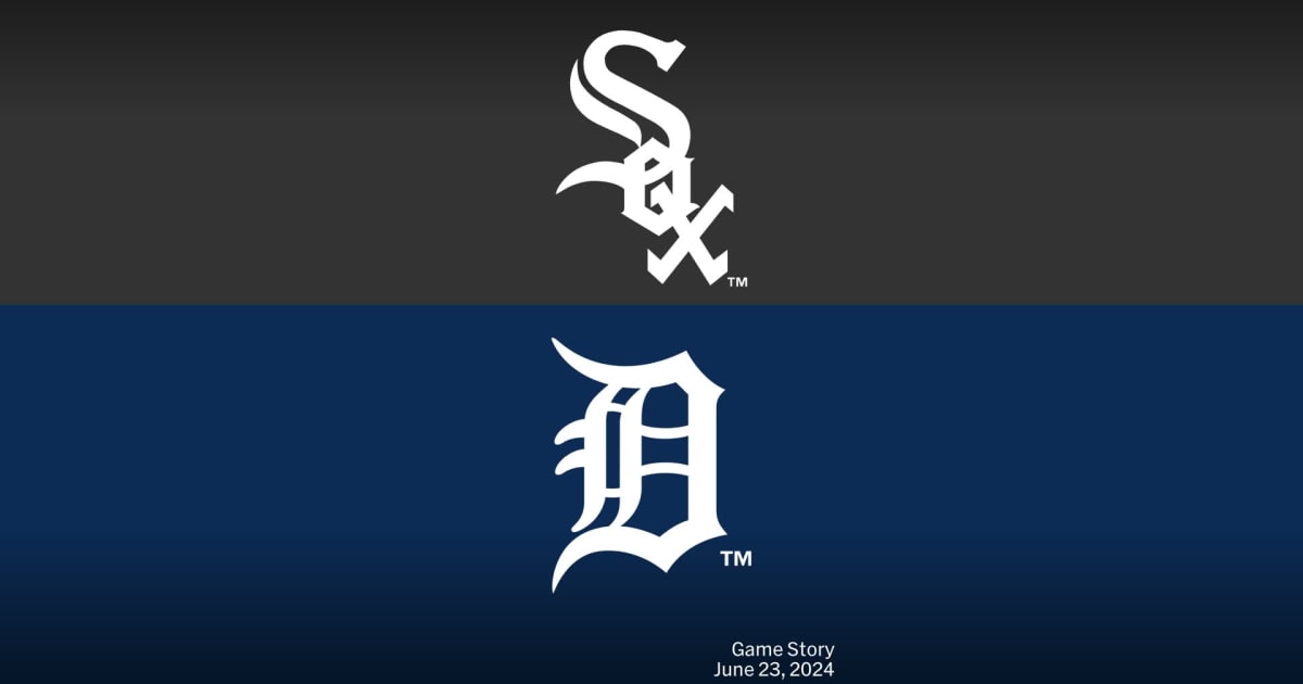 chicago-white-sox-at-detroit-tigers-preview-06-23-2024-mlb-stories