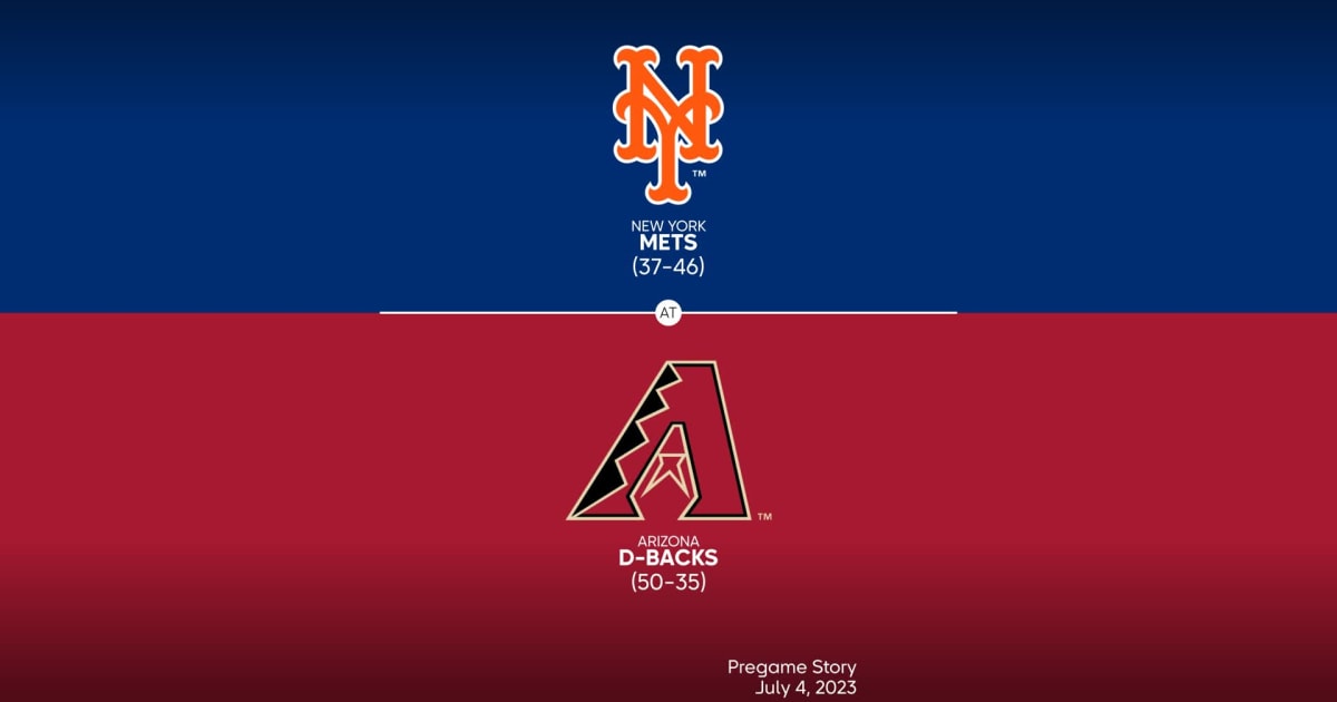 New York Mets at Arizona Diamondbacks Preview 07/04/2023 MLB Stories