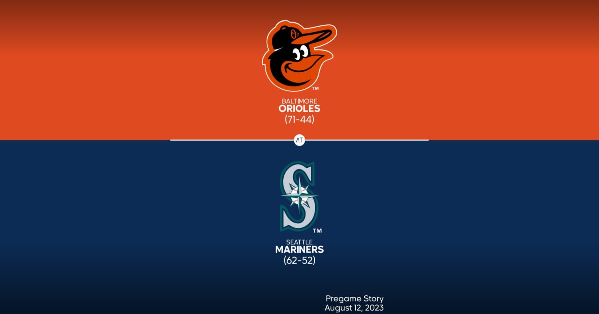 Orioles vs. Mariners, Aug. 12