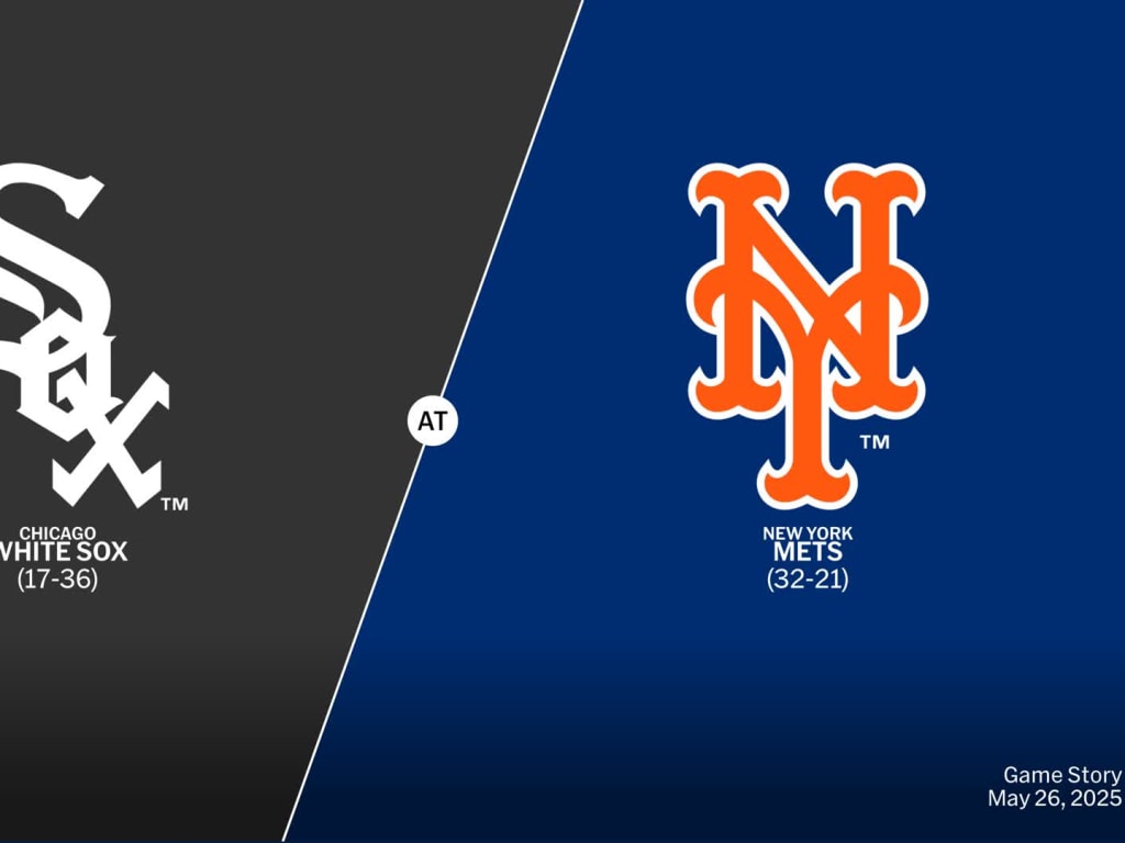 Chicago White Sox at New York Mets Game Story, Scores/Highlights -  05/26/2025 - MLB Stories