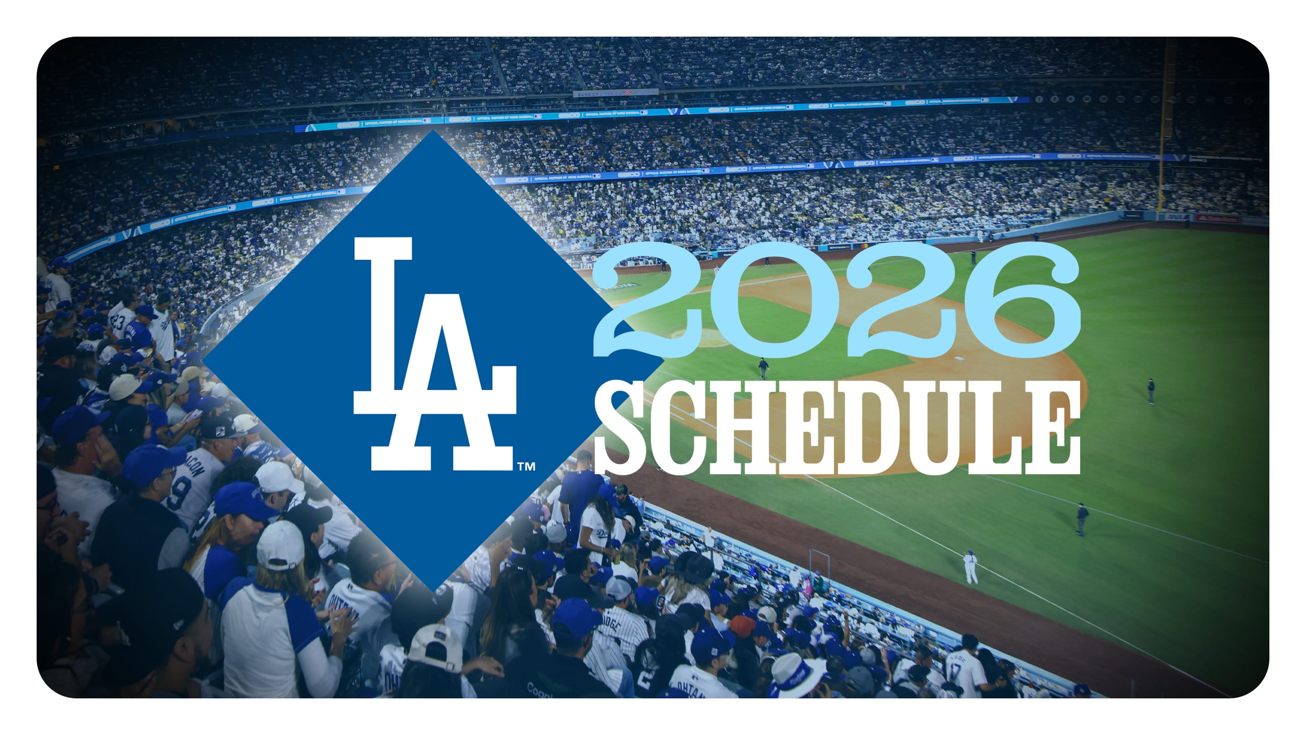 LA 2026 schedule graphic