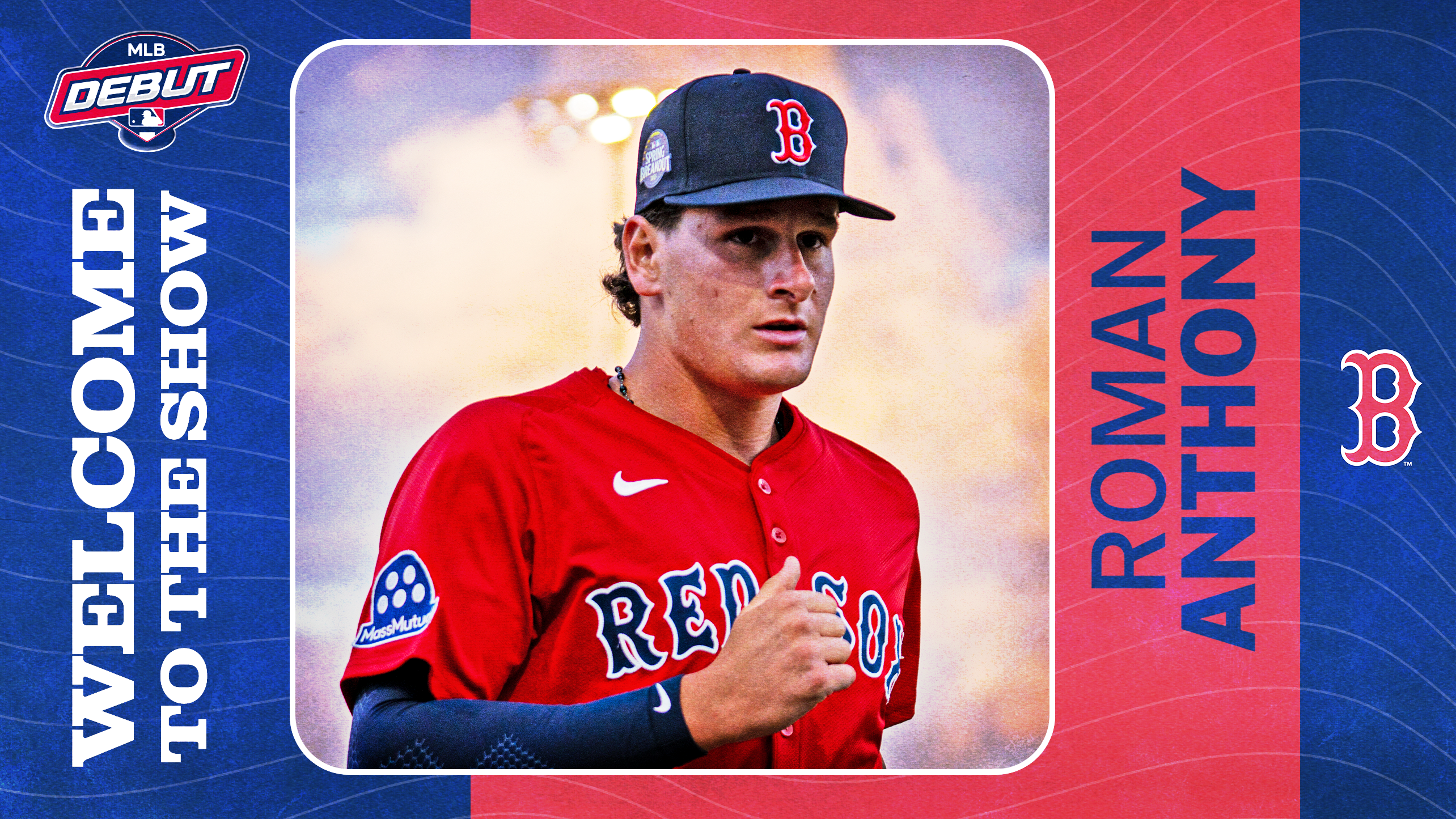 Welcome to The Show, Roman Anthony