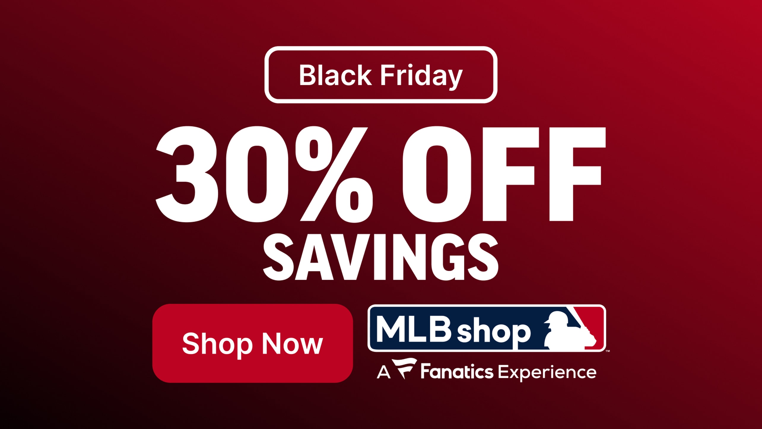 Black Friday 30% off sale at MLB Shop