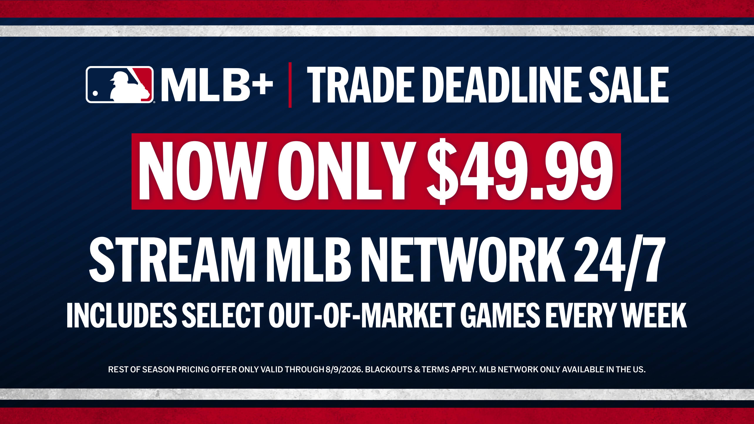 Stream MLB Network 24/7, now for only $49.99