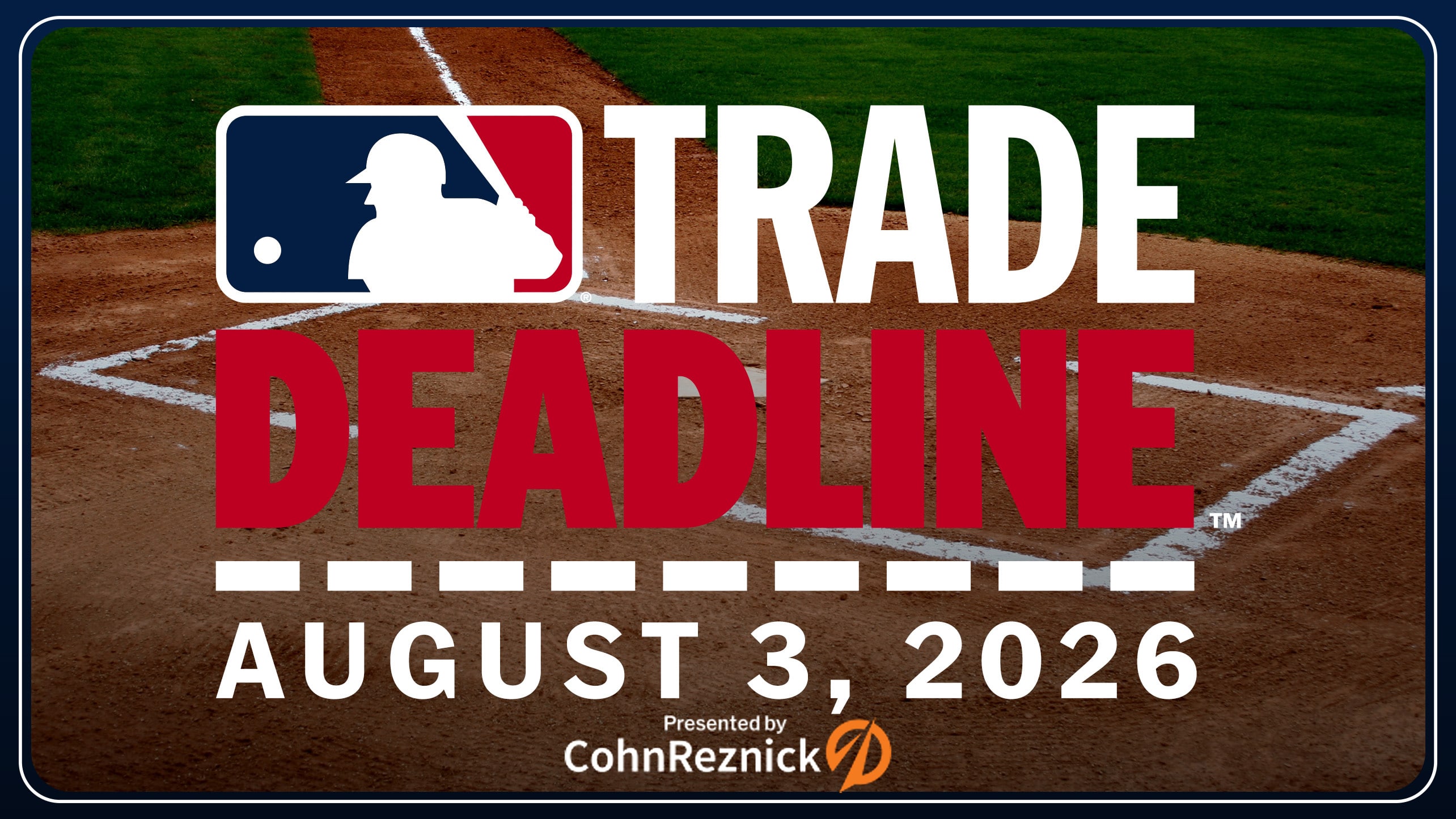 Trade Deadline is Aug. 3