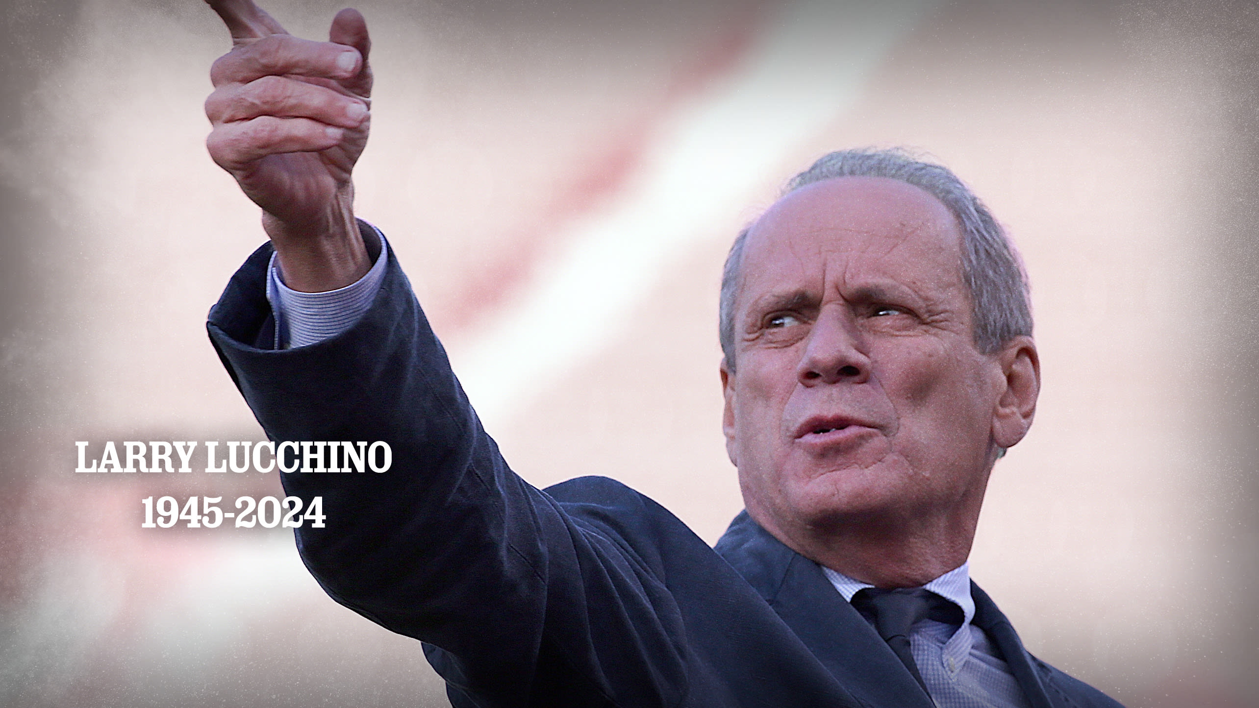 Larry Lucchino, 1945-2024