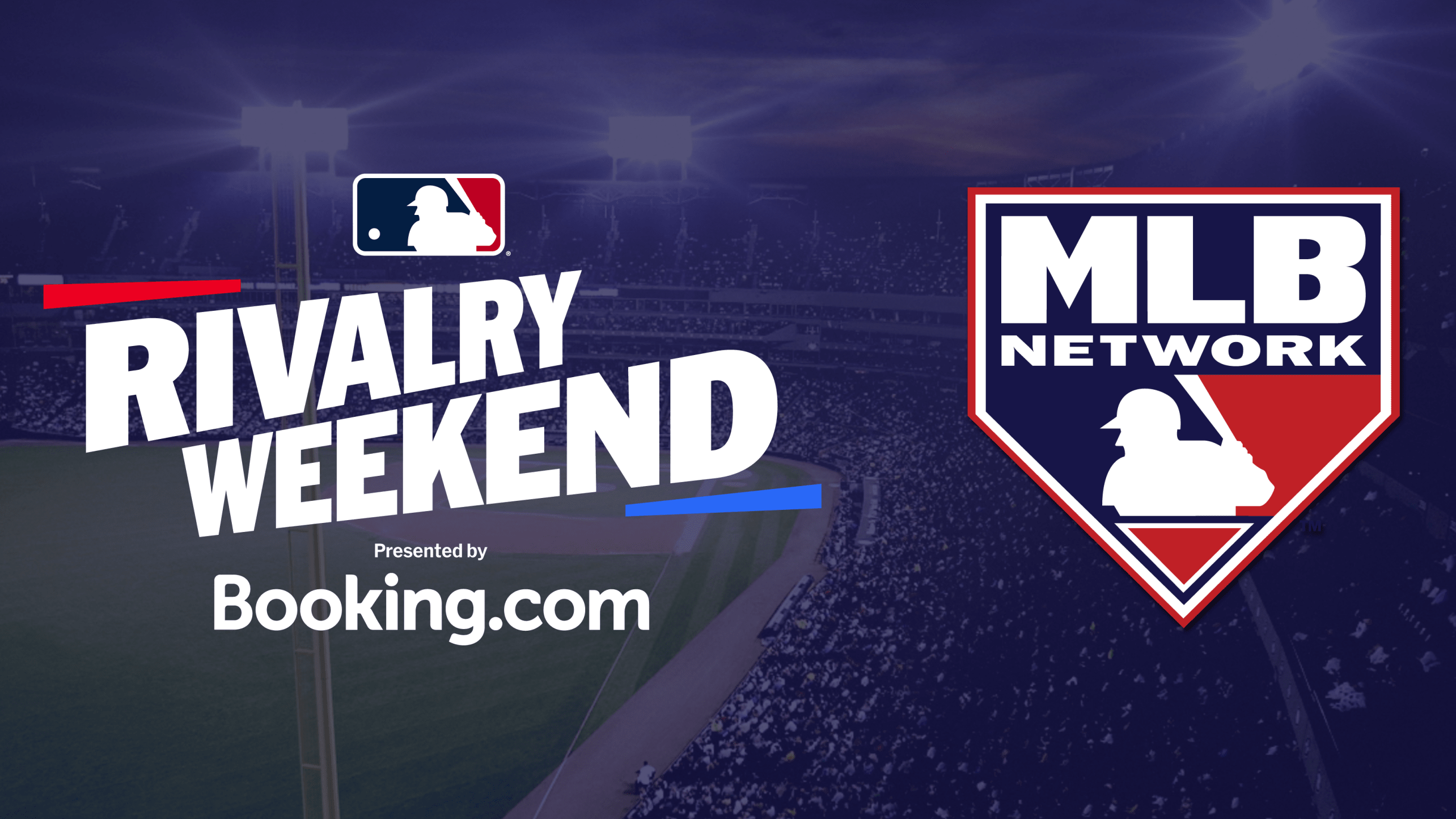 Rivalry Weekend presented by Booking.com on MLB Network
