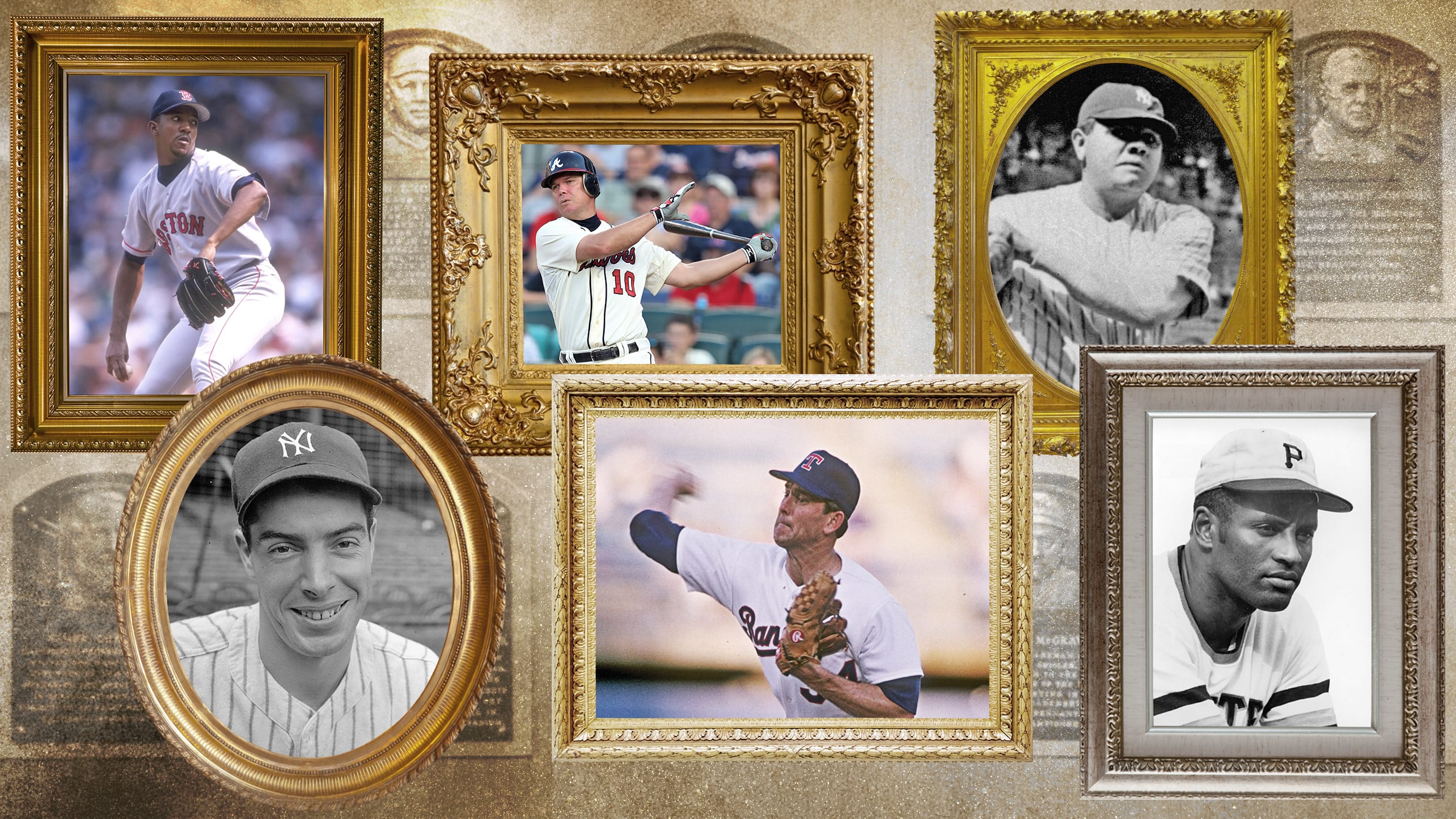 Pedro Martínez, Chipper Jones, Babe Ruth, Joe DiMaggio, Nolan Ryan and Roberto Clemente