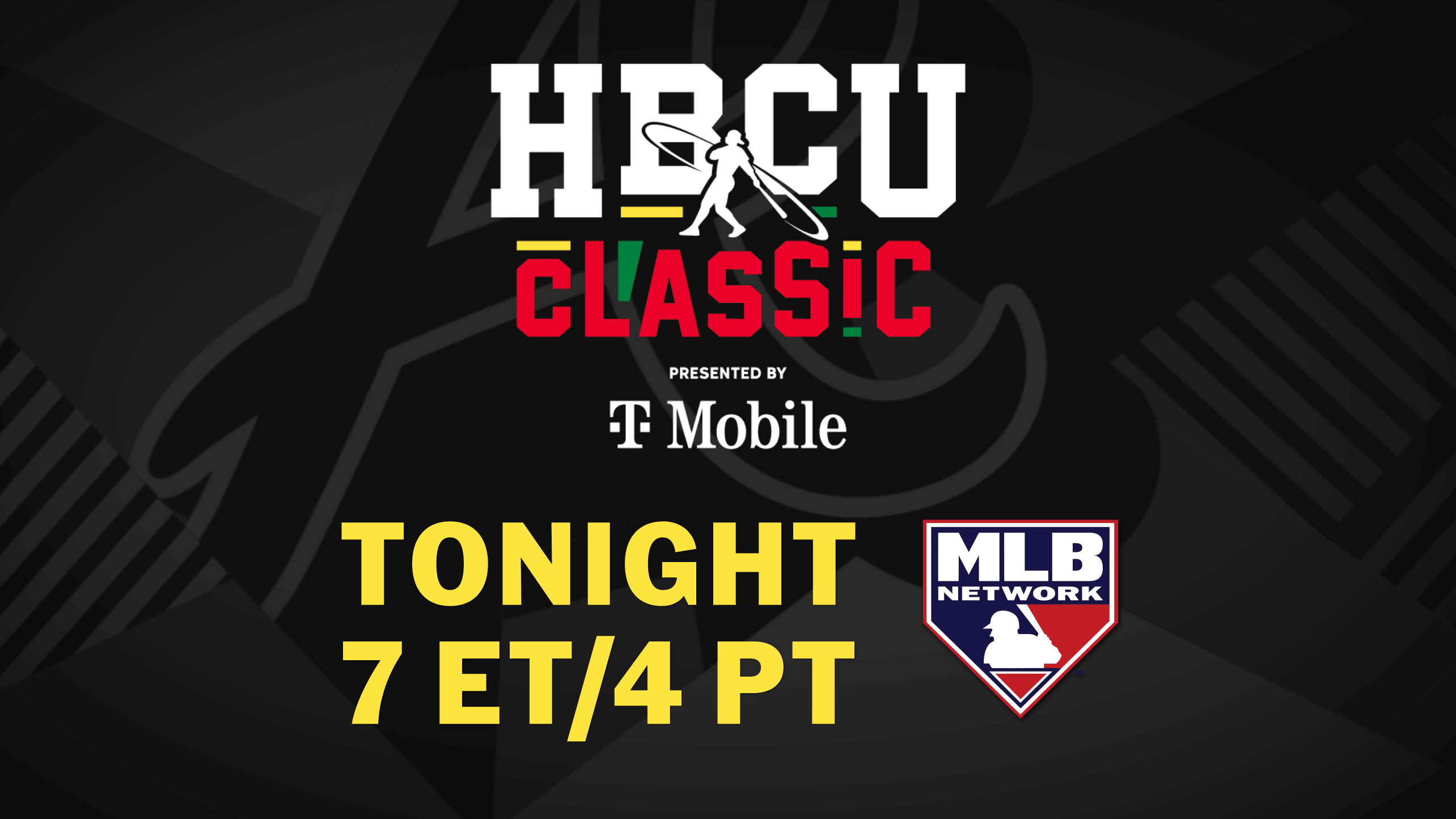HBCU Classic tonight at 7 ET/4 PT on MLB Network