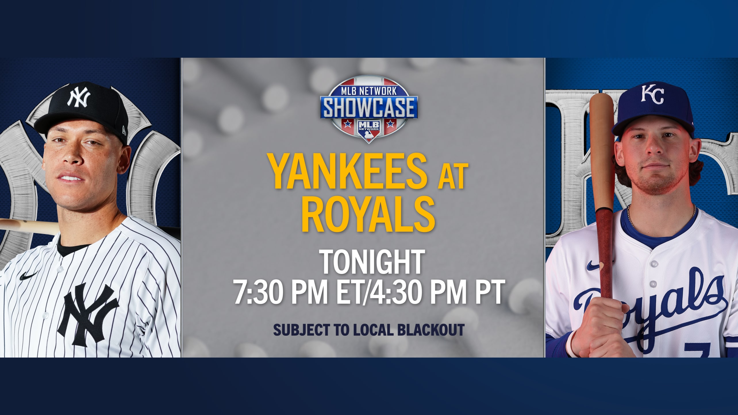 MLB Network's Showcase game features the Yankees and Royals at 7:30 p.m. ET