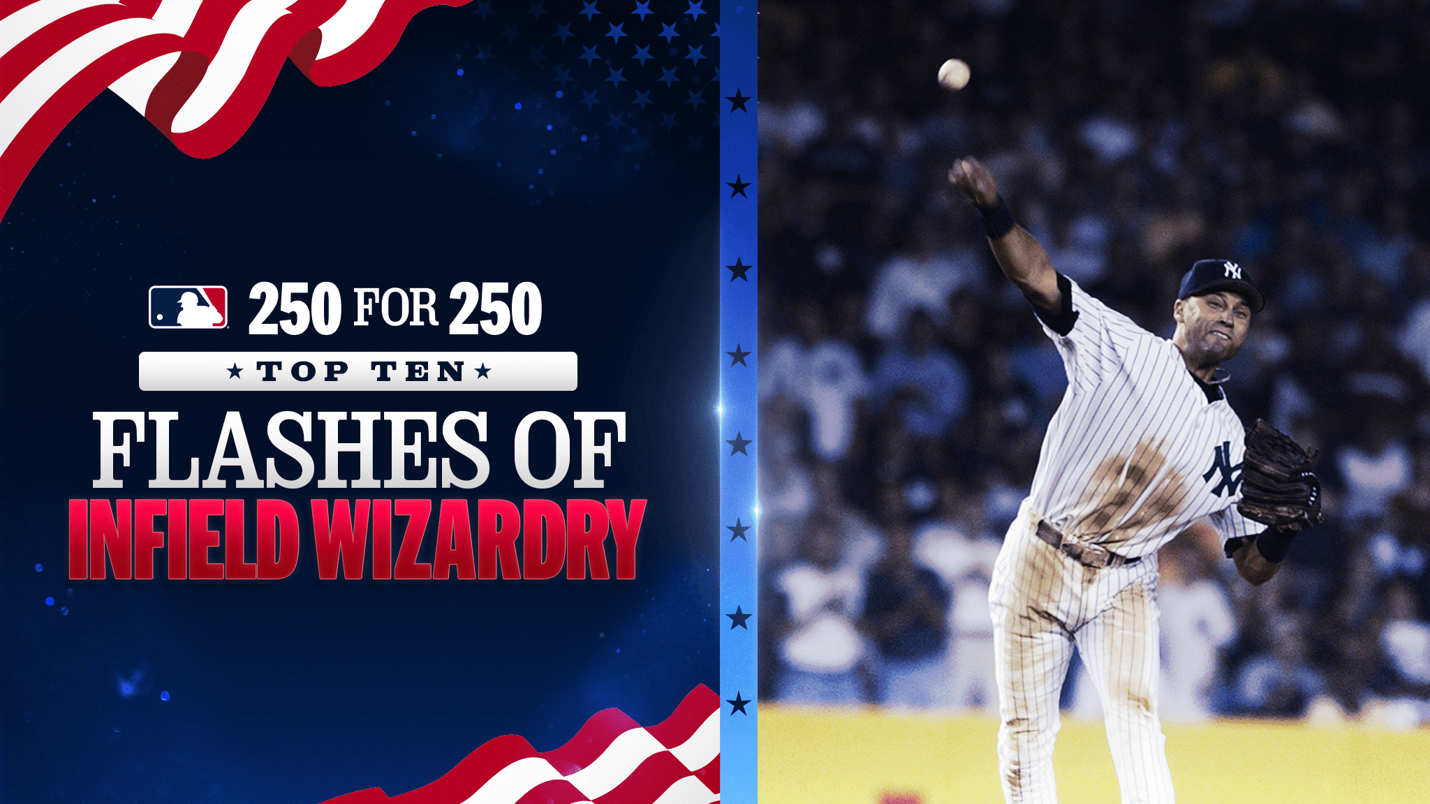 250 for 250: Flashes of infield wizardry
