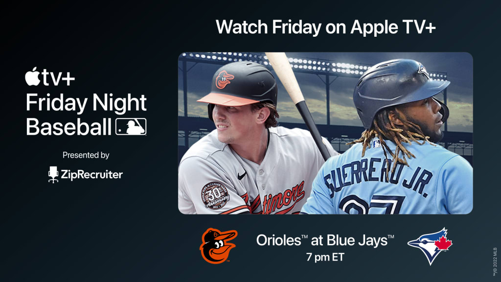 Orioles vs Blue Jays: How to watch Friday Night Baseball on Apple