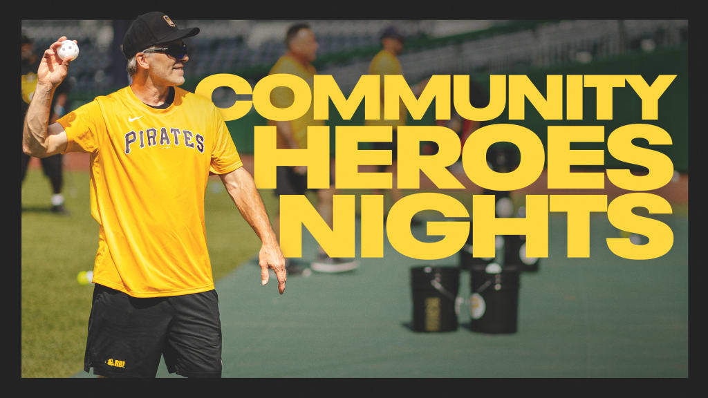 Community Heroes Nights | Pittsburgh Pirates