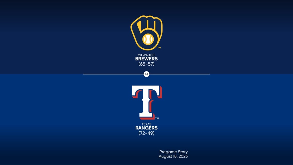 Starting lineups for Brewers at Rangers - August 18, 2023, 08/18/2023