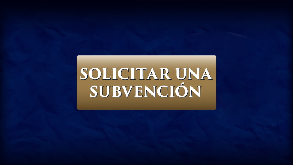 SOLICITA UNA SUBVENCIÓN AHORA