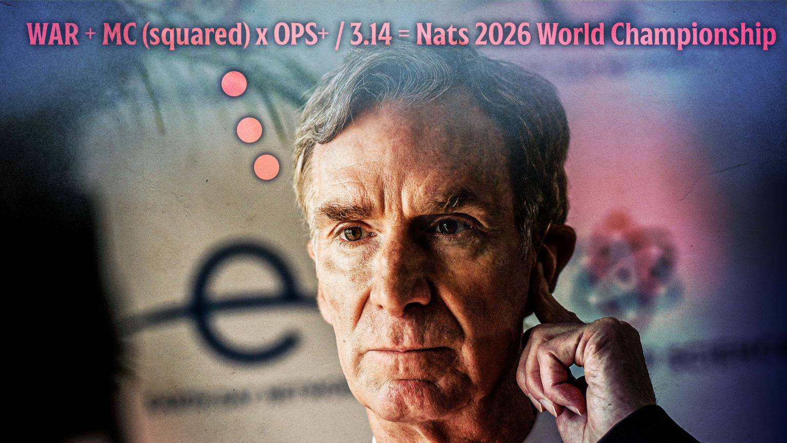 Bill Nye with text showing an equation and baseball prediction