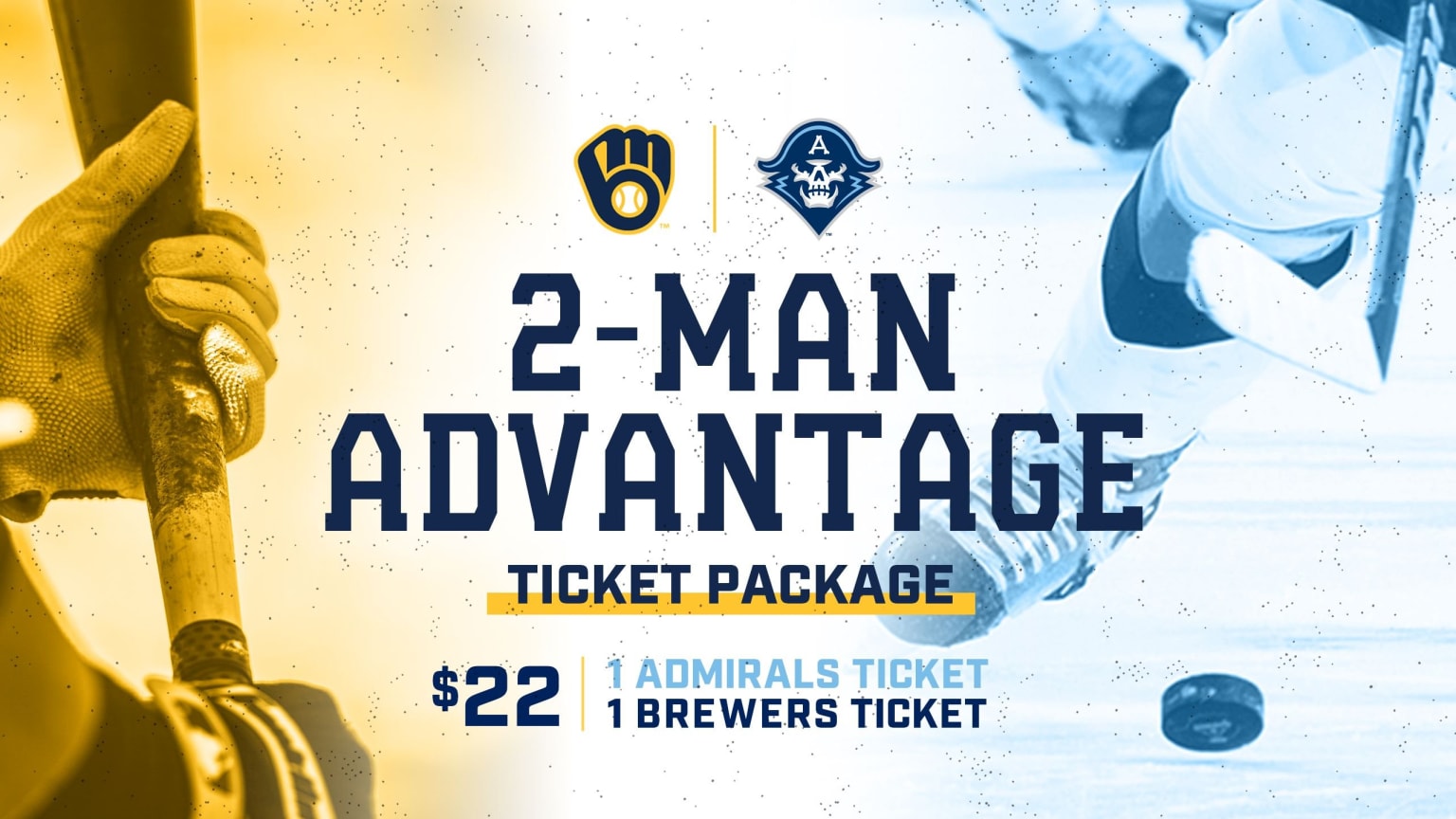 Milwaukee Admirals - Be on your own 2-man advantage! Get a Milwaukee Brewers  ticket and an Admirals ticket for just $22! Log onto brewers.com/admirals  to get yours today!