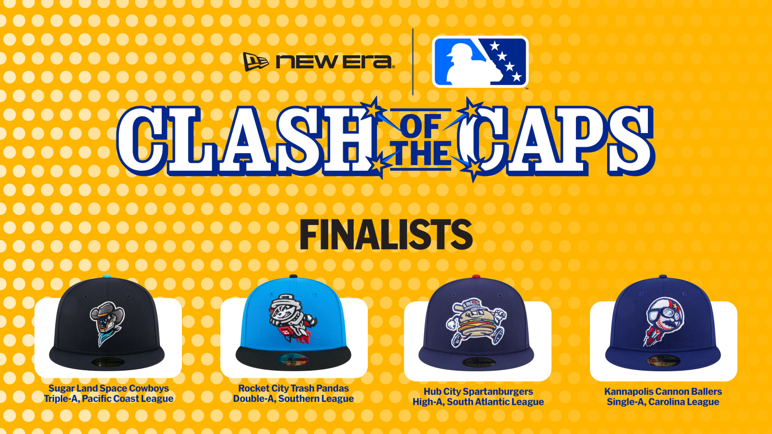 Images of the caps for the Sugar Land Space Cowboys, the Rocket City Trash Pandas, the Hub City Spartanburgers and the Kannapolis Cannon Ballers