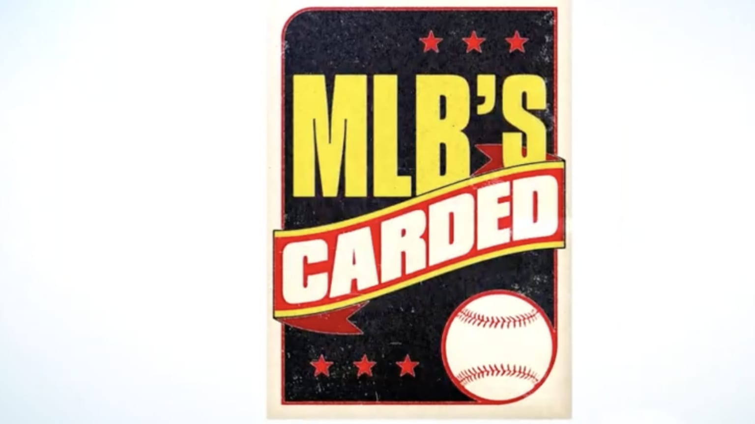 Logo for MLB's ''Carded'' show, meant to look like a baseball card