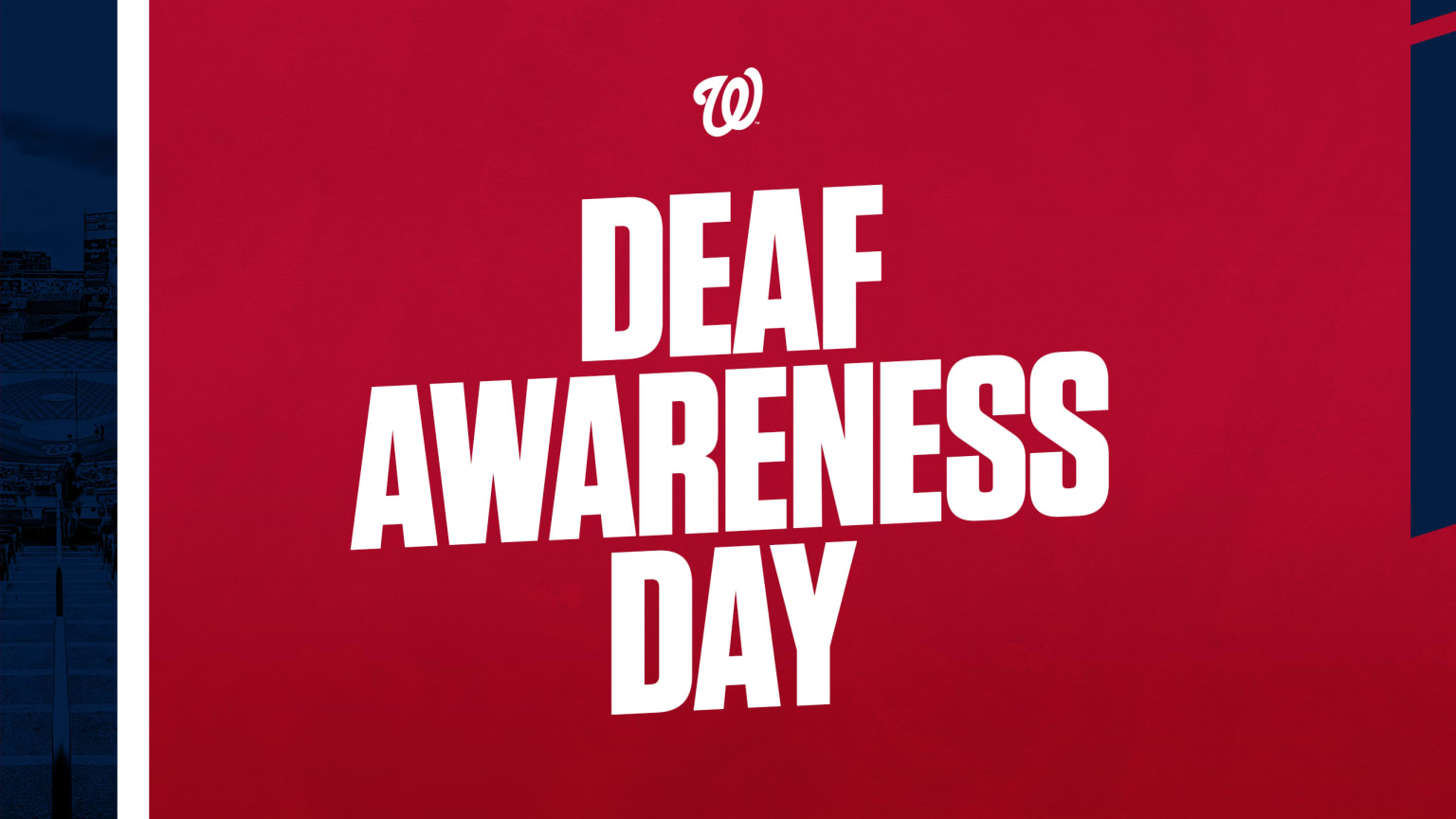 Deaf Awareness Day | Washington Nationals