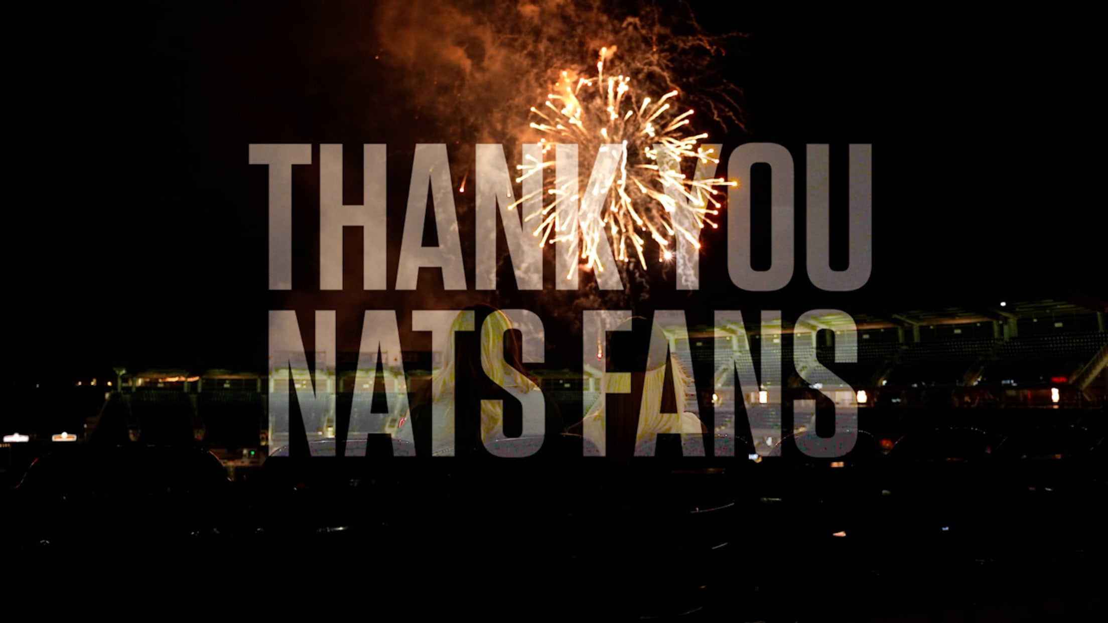 Thank You, Nats Fans!